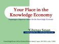 Your Place in the Knowledge Economy PowerPoint PPT Presentation