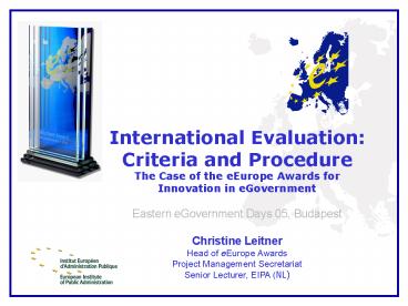 International Evaluation: Criteria and Procedure
