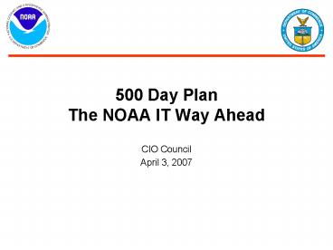 500 Day Plan The NOAA IT Way Ahead