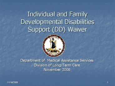 Individual and Family Developmental Disabilities Support DD Waiver