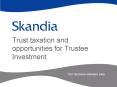 Trust taxation and opportunities for Trustee Investment