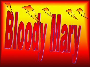 Bloody Mary