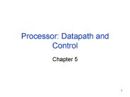 Processor: Datapath and Control