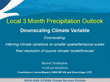 Local 3 Month Precipitation Outlook