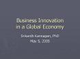 Business Innovation in a Global Economy PowerPoint PPT Presentation