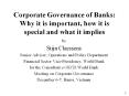 Corporate Governance of Banks: Why it is important, how it is special and what it implies PowerPoint PPT Presentation