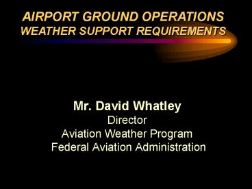 Mr. David Whatley