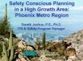 Safety Conscious Planning in a High Growth Area: Phoenix Metro Region PowerPoint PPT Presentation