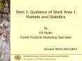 Item 3' Guidance of Work Area 1 Markets and Statistics PowerPoint PPT Presentation