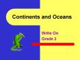 Continents and Oceans PowerPoint PPT Presentation