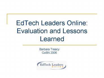 EdTech Leaders Online: Evaluation and Lessons Learned