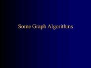 Some Graph Algorithms