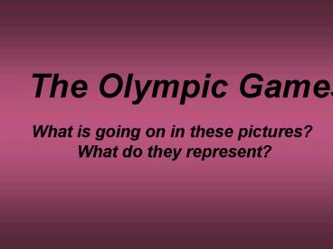 The Olympic Games