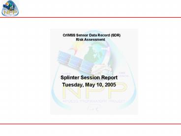 CrIMSS Sensor Data Record SDR Risk Assessment