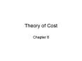 Theory of Cost PowerPoint PPT Presentation