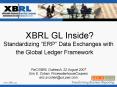 XBRL GL Inside Standardizing ERP Data Exchanges with the Global Ledger Framework PowerPoint PPT Presentation