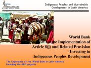 Indigenous Peoples and Sustainable Development in Latin America