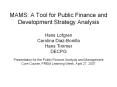 MAMS: A Tool for Public Finance and Development Strategy Analysis PowerPoint PPT Presentation