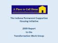 The Indiana Permanent Supportive Housing Initiative PowerPoint PPT Presentation