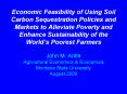 Economic Feasibility of Using Soil Carbon Sequestration Policies and Markets to Alleviate Poverty an PowerPoint PPT Presentation