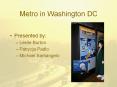 Metro in Washington DC PowerPoint PPT Presentation