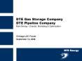 DTE Gas Storage Company DTE Pipeline Company Mark Bering Director, Marketing