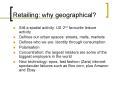 Retailing: why geographical PowerPoint PPT Presentation