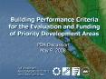 Building Performance Criteria for the Evaluation and Funding of Priority Development Areas PowerPoint PPT Presentation