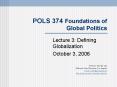 POLS 374 Foundations of Global Politics PowerPoint PPT Presentation