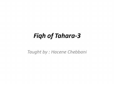 Fiqh of Tahara3