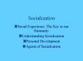Socialization PowerPoint PPT Presentation