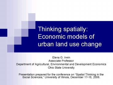 Thinking spatially: Economic models of urban land use change