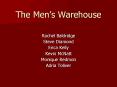The Mens Warehouse PowerPoint PPT Presentation