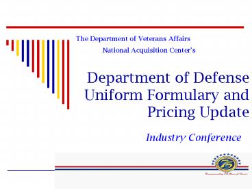 PPT – Department of Defense Uniform Formulary and Pricing Update ...