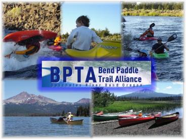 1' What is the Deschute Paddle Trail