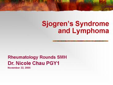 Sjogrens Syndrome and Lymphoma