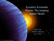 Eccentric Extrasolar Planets: The Jumping Jupiter Model