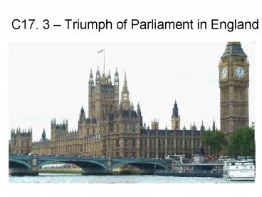 C17' 3 Triumph of Parliament in England