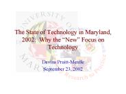 The State of Technology in Maryland, 2002: Why the 