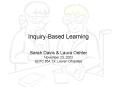 Inquiry-Based Learning PowerPoint PPT Presentation