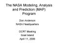 The NASA Modeling, Analysis and Prediction (MAP) Program PowerPoint PPT Presentation