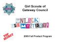 Girl Scouts of Gateway Council PowerPoint PPT Presentation