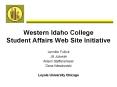 Western Idaho College Student Affairs Web Site Initiative
