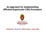 An Approach for Implementing Efficient Superscalar CISC Processors