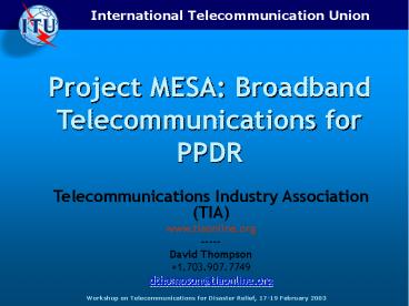 Project MESA: Broadband Telecommunications for PPDR