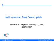 North American Task Force Update