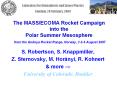 The MASS/ECOMA Rocket Campaign into the Polar Summer Mesosphere from the Andoya Rocket Range, Norway, 3 PowerPoint PPT Presentation