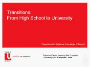 Transitions: From High School to University