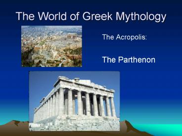 The World of Greek Mythology