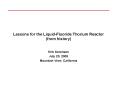 Lessons for the LiquidFluoride Thorium Reactor from history PowerPoint PPT Presentation